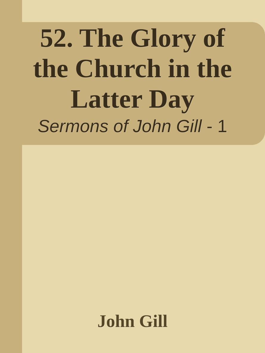 52. The Glory of the Church in the Latter Day