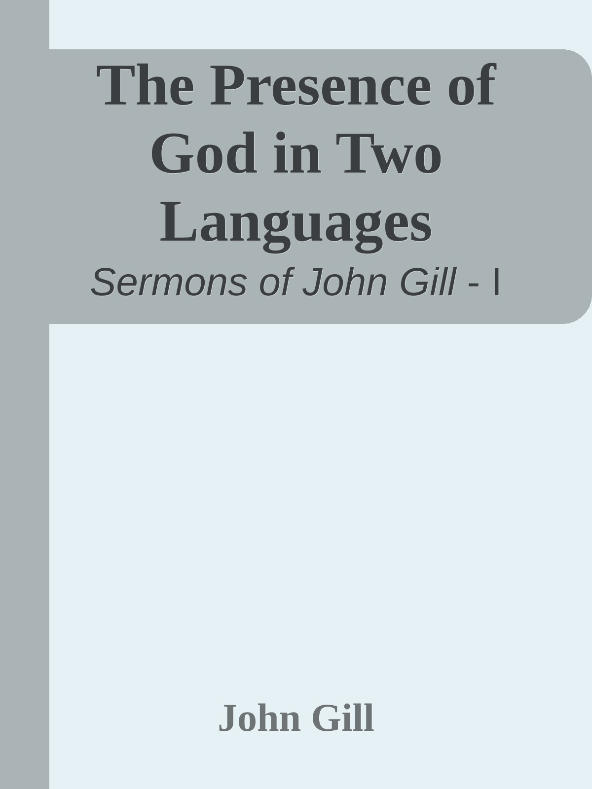 The Presence of God in Two Languages