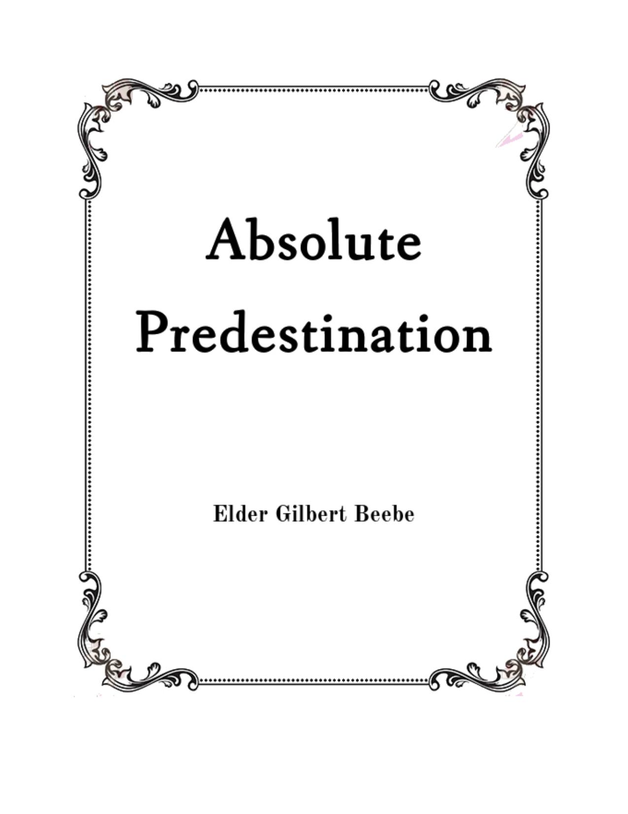 Absolute Predestination