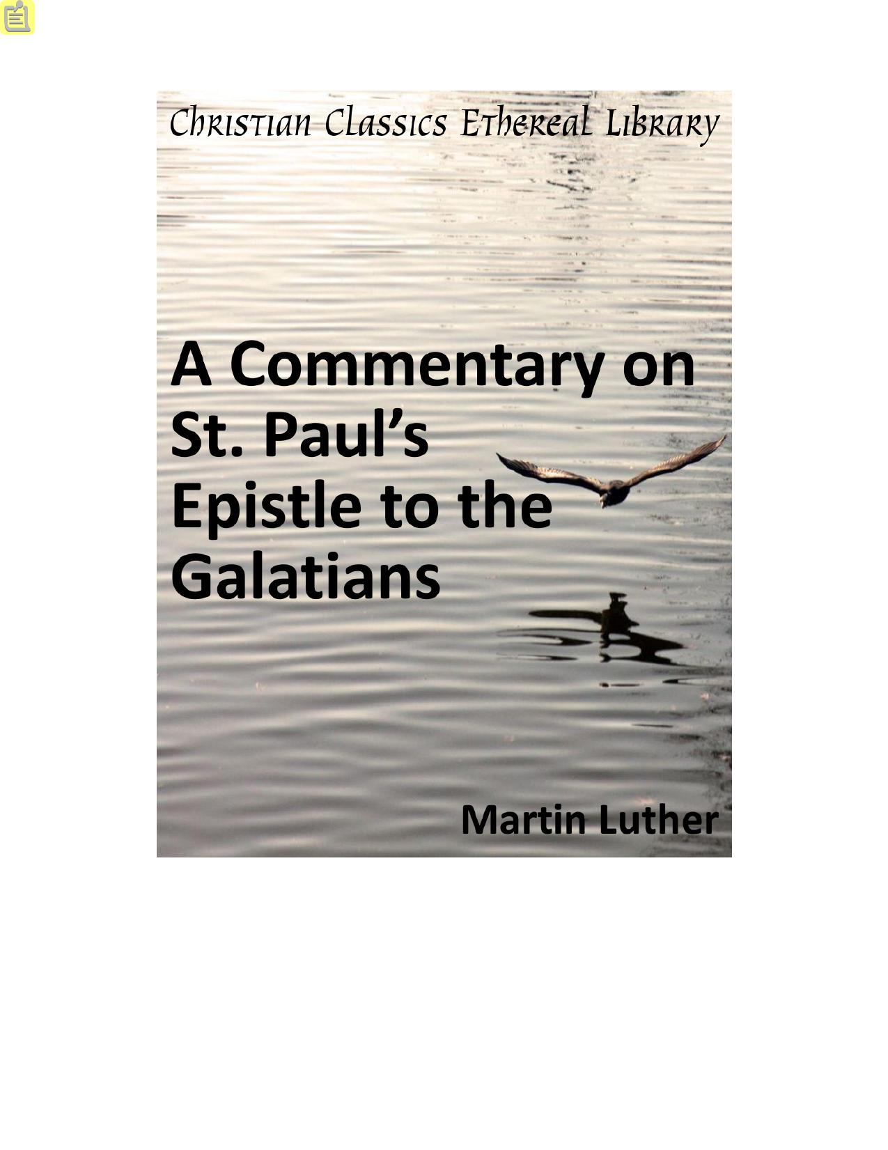 A Commentary on St. Paul's Epistle to the Galatians