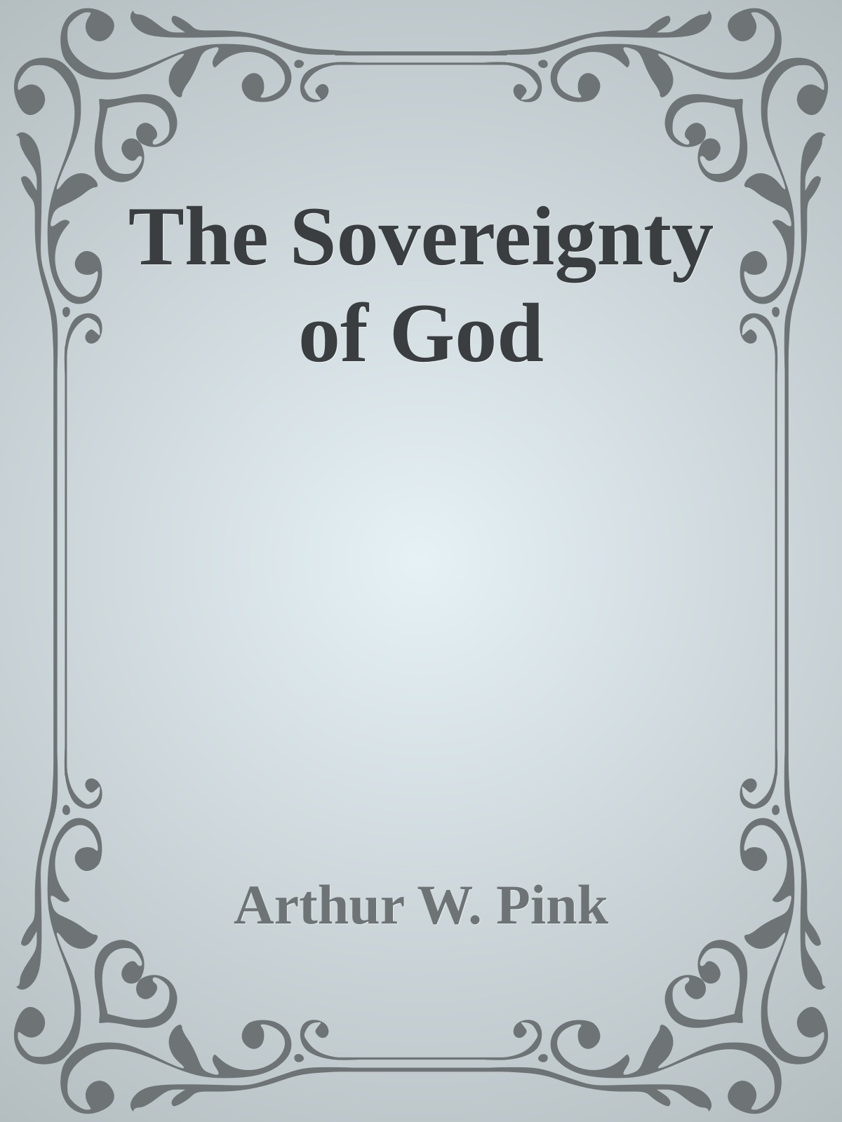 The Sovereignty of God