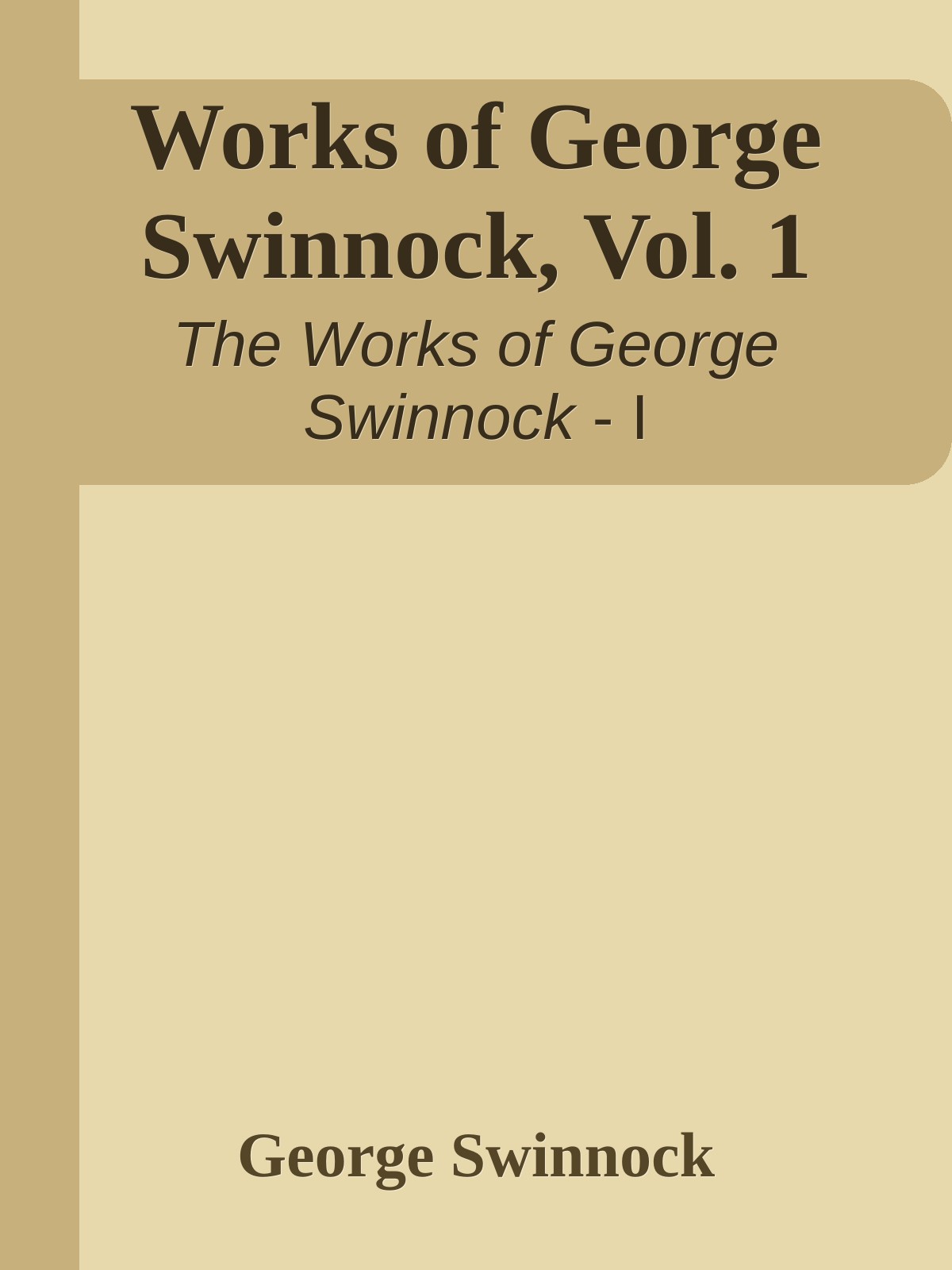 Works of George Swinnock, Vol. 1