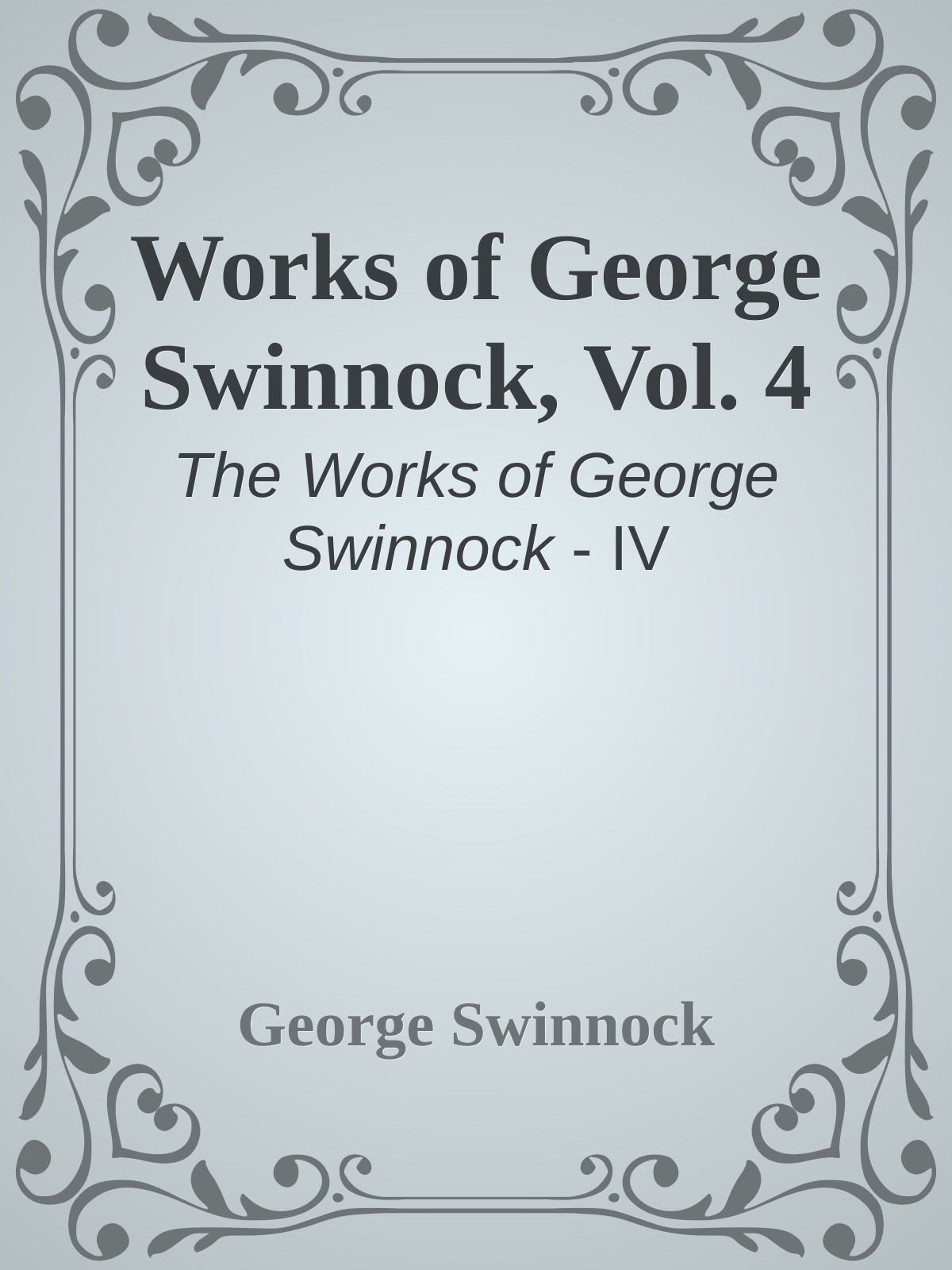 Works of George Swinnock, Vol. 4