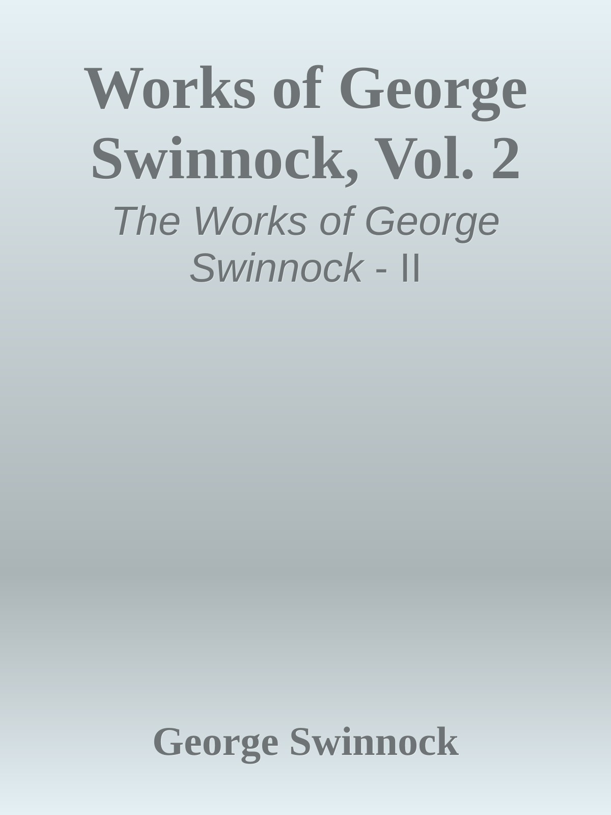 Works of George Swinnock, Vol. 2