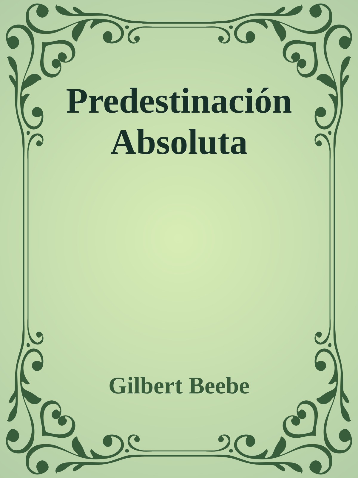 Predestinación Absoluta