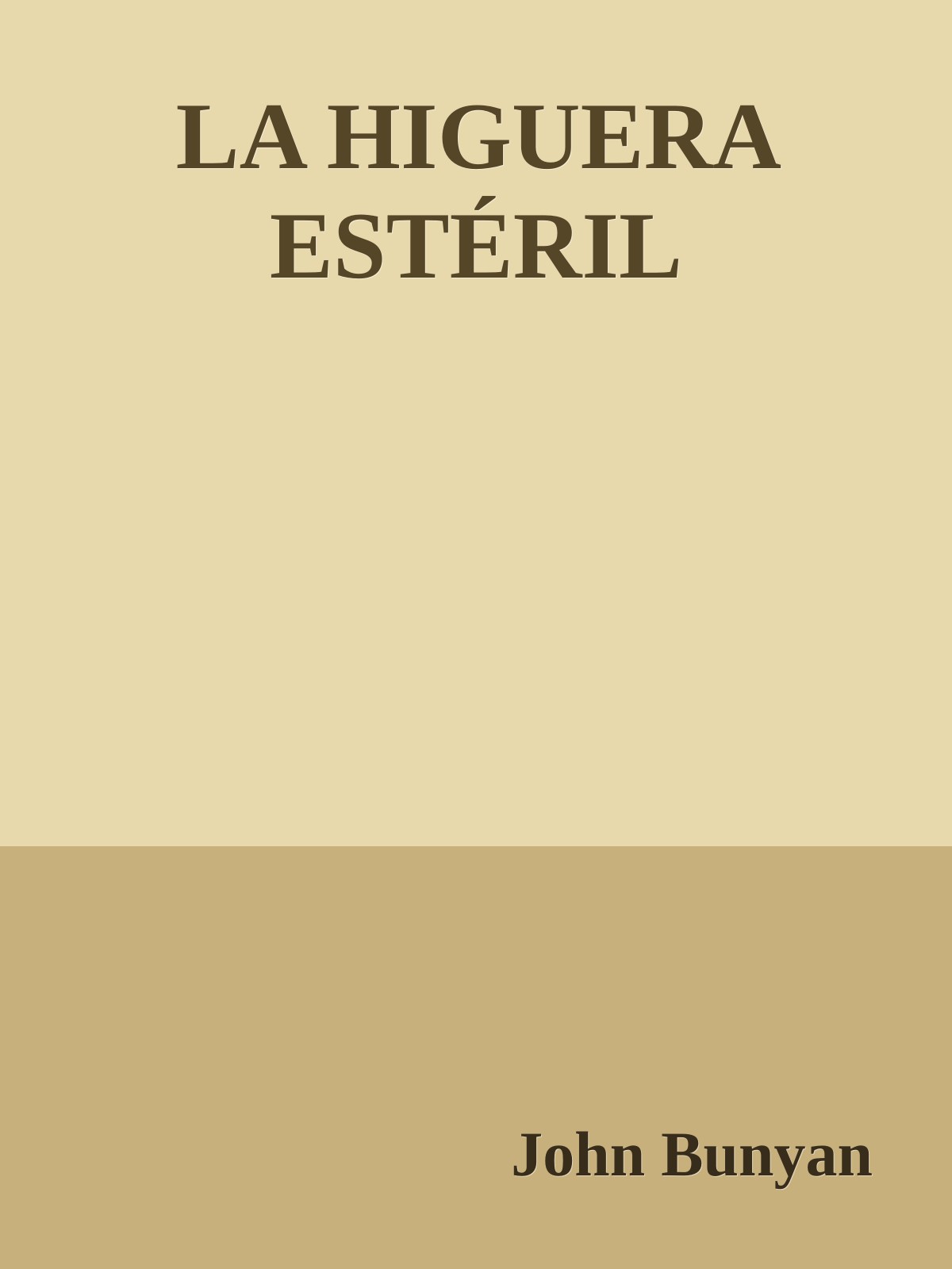 LA HIGUERA ESTÉRIL