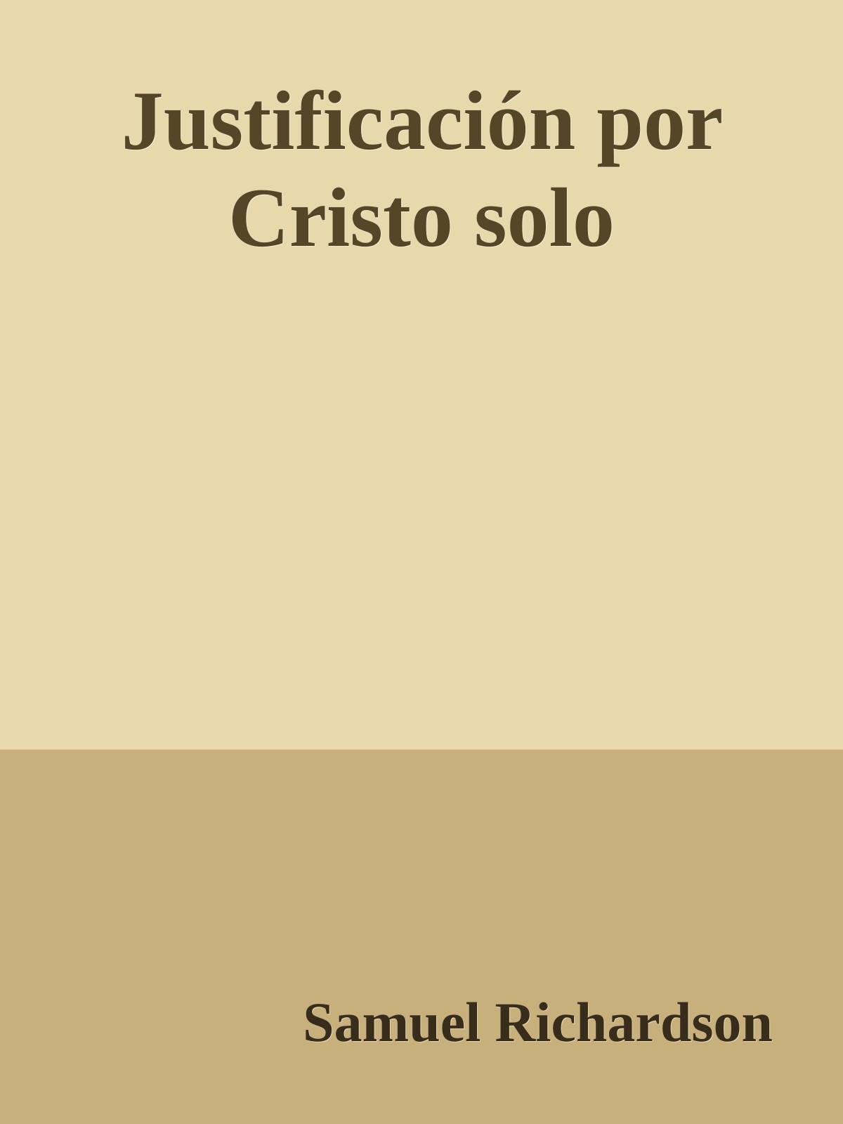 Justificación por Cristo solo