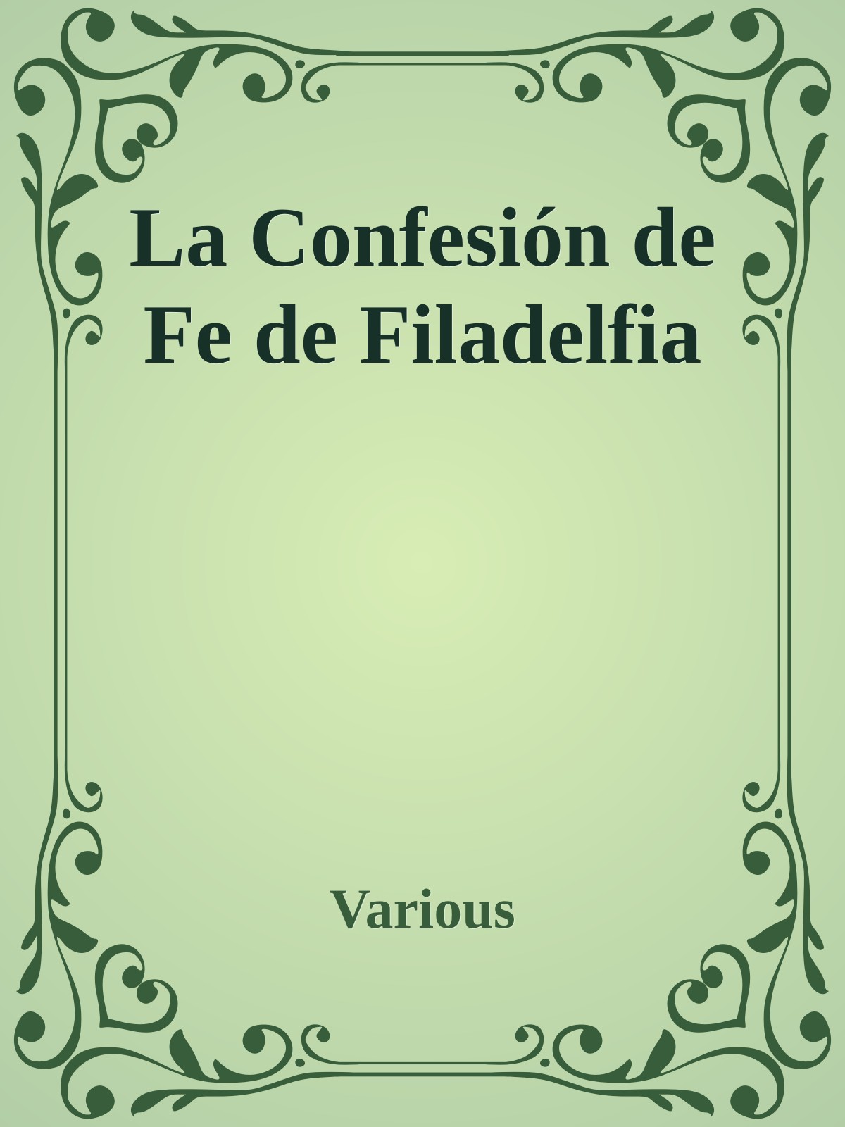 La Confesión de Fe de Filadelfia