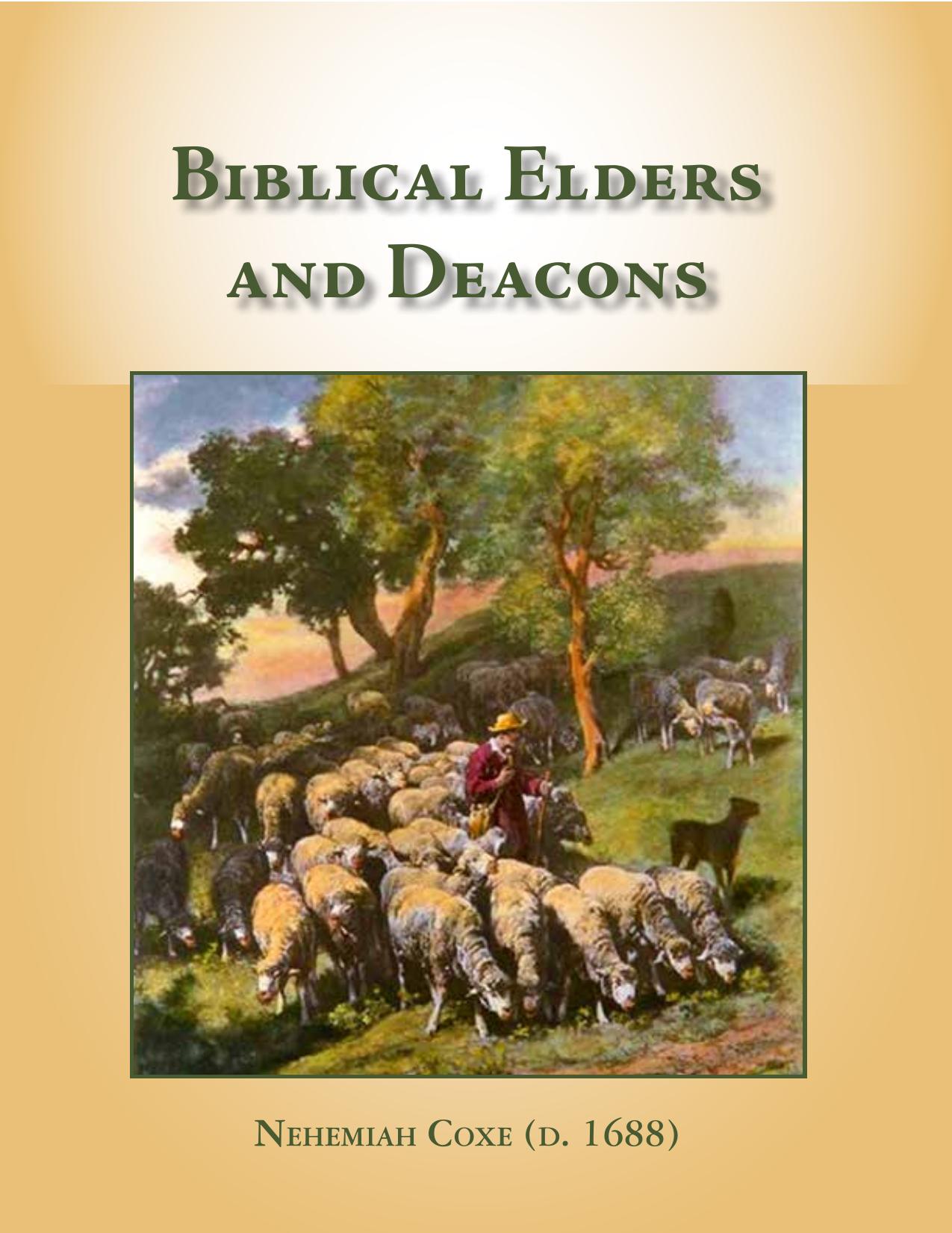 Biblical Elders and Deacons