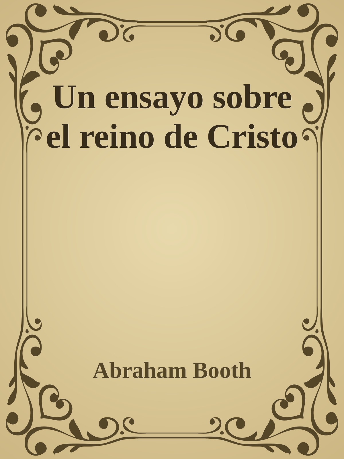 Un ensayo sobre el reino de Cristo