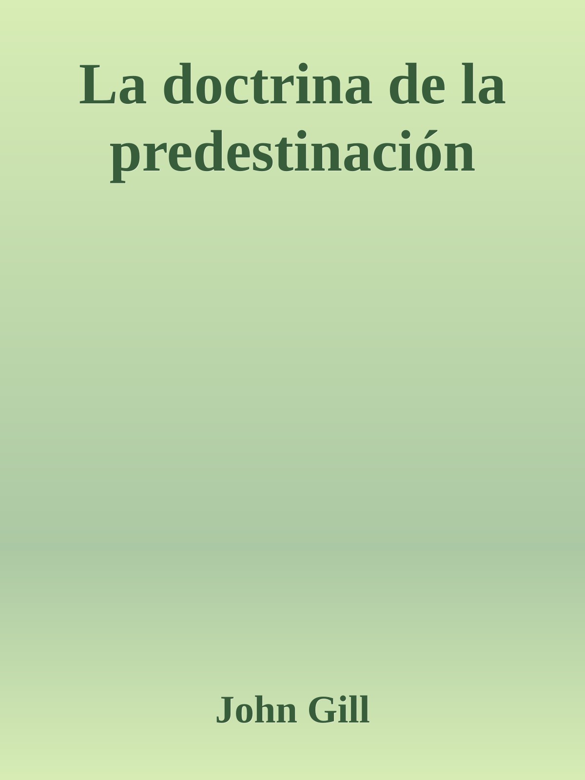 La doctrina de la predestinación