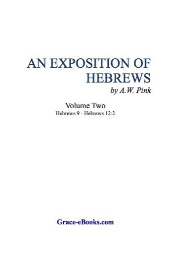 An Exposition of Hebrews Vol Two