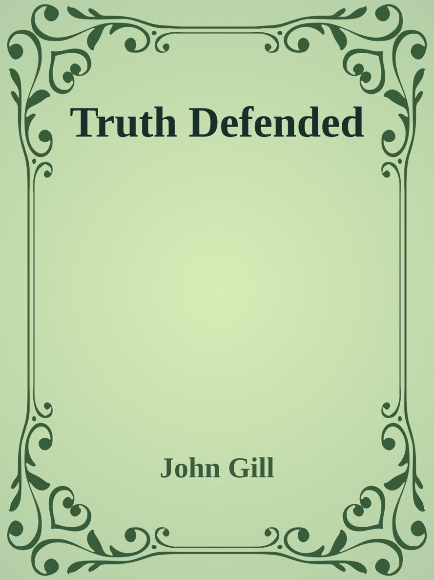 Truth Defended