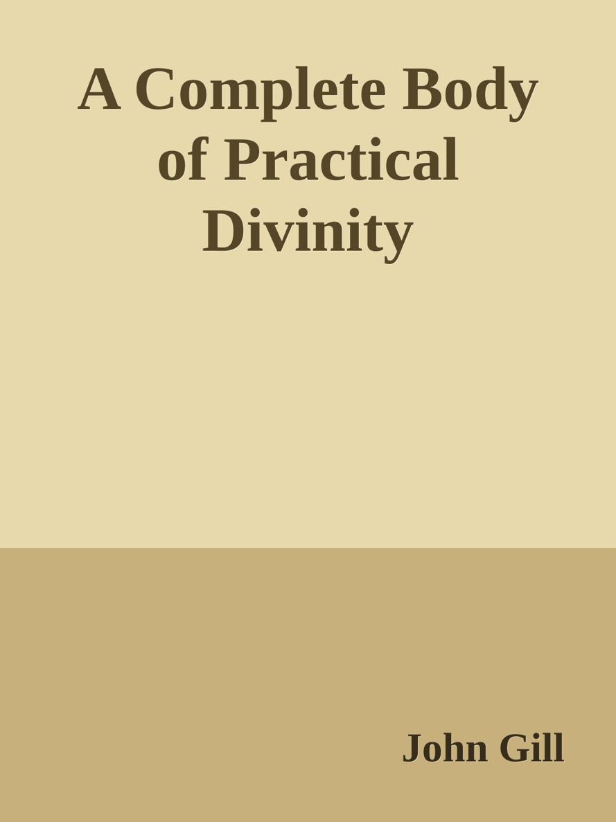 A Complete Body of Practical Divinity